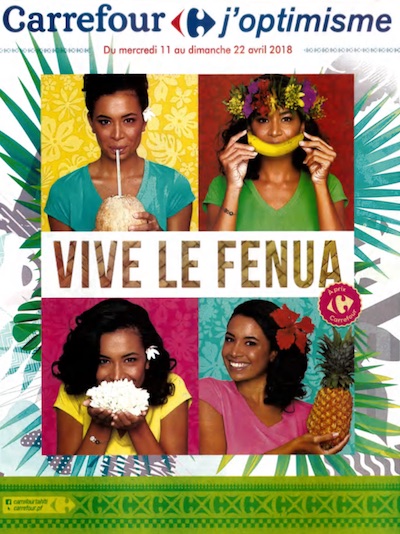 VIVE LE FENUA <br> CARREFOUR