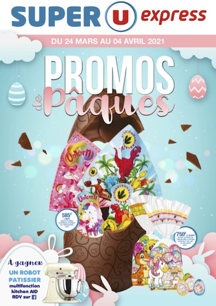 PROMOS PAQUES<br>SUPER U EXPRESS